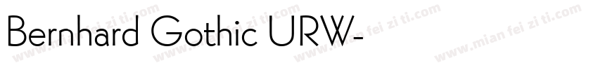 Bernhard Gothic URW字体转换